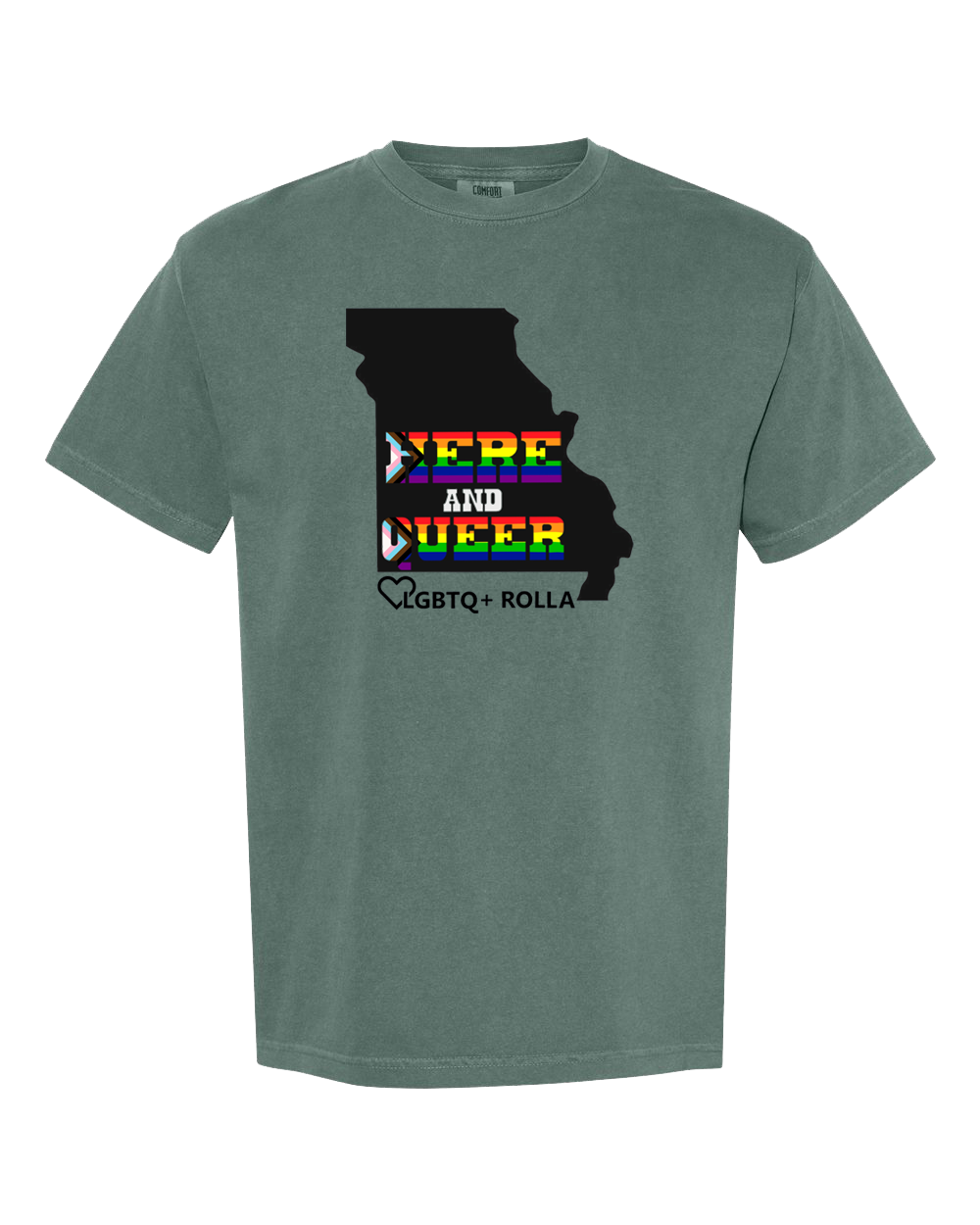 Here & Queer in Missouri (Black background) - Comfort Colors